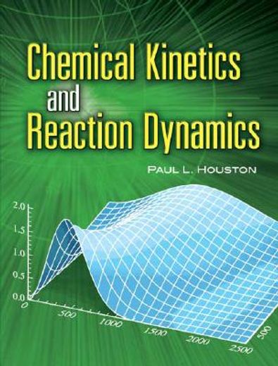 chemical kinetics and reaction dynamics (en Inglés)
