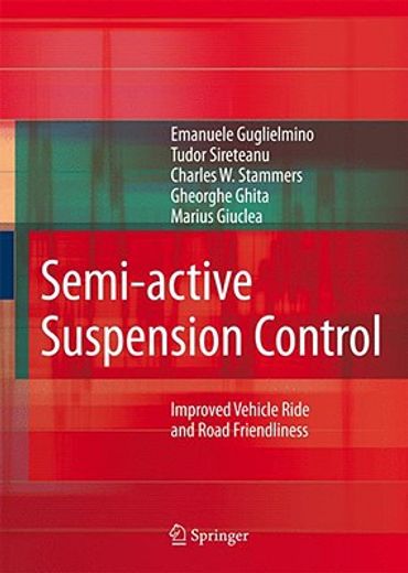 semi-active suspension control,improved vehicle ride and road friendliness
