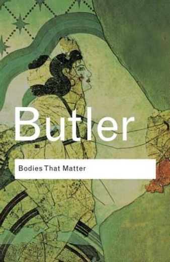 bodies that matter,on the discursive limits of sex (in English)