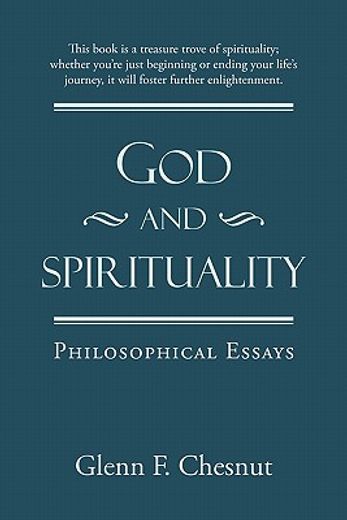 god and spirituality,philosophical essays (en Inglés)