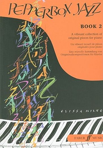 Pepperbox Jazz, Bk 2: A Vibrant Collection of Original Pieces for Piano (en Inglés)