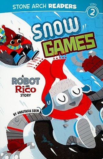 snow games,a robot and rico story
