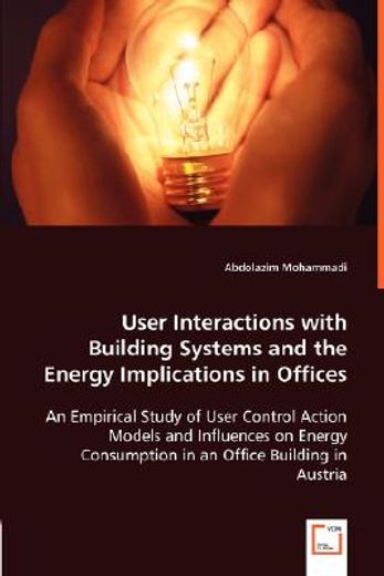 user interactions with building systems and the energy implications in offices