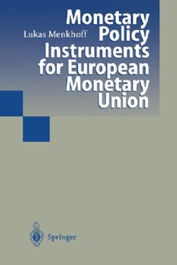 monetary policy instruments for european monetary union (en Inglés)