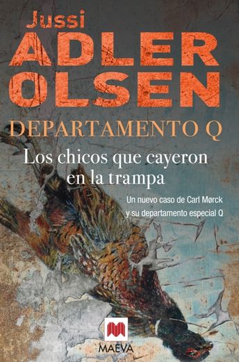 Los chicos que cayeron en la trampa (Departamento Q 2) (in Spanish)