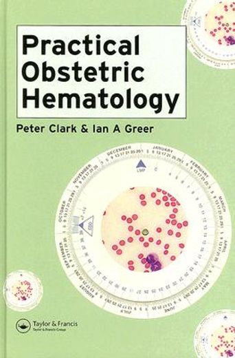 Practical Obstetric Hematology (en Inglés)