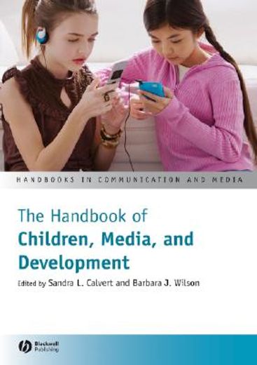 The Handbook of Children, Media, and Development (en Inglés)