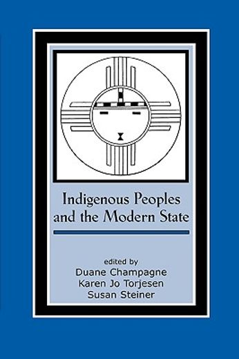 indigenous people and the modern state
