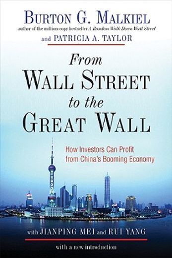 from wall street to the great wall,how investors can profit from china´s booming economy