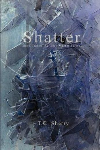 shatter (in English)