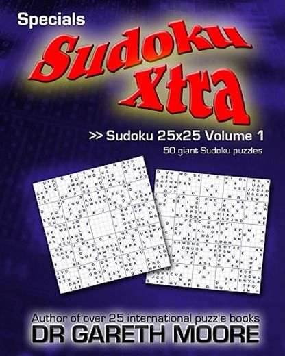 sudoku 25x25 volume 1 (en Inglés)
