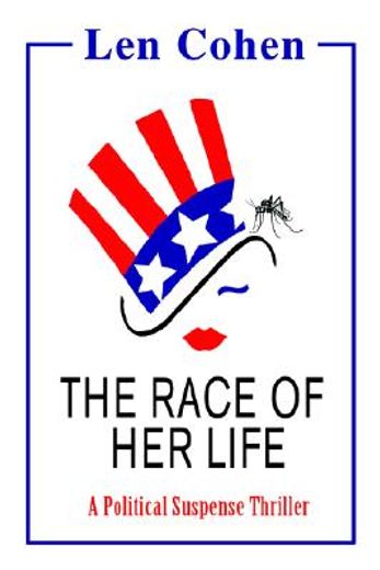 the race of her life,a political suspense thriller