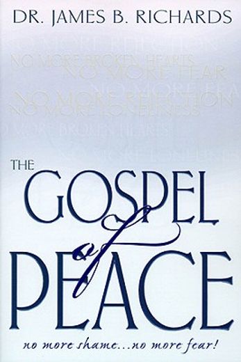 the gospel of peace (en Inglés)