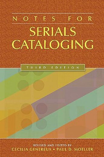 notes for serials cataloging