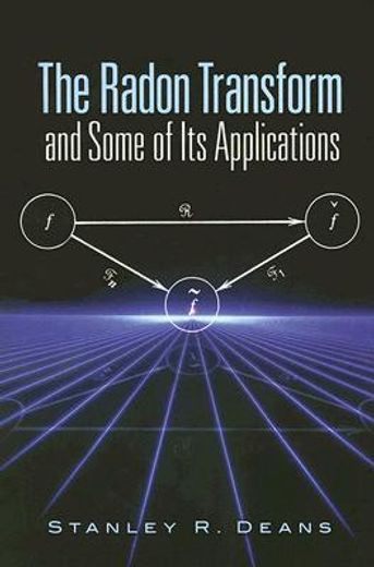 the radon transform and some of its applications (in English)