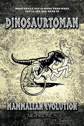 dinosaurtoman,mammalian evolution