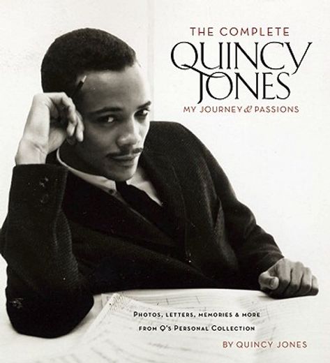 the complete quincy jones,my journey & passions