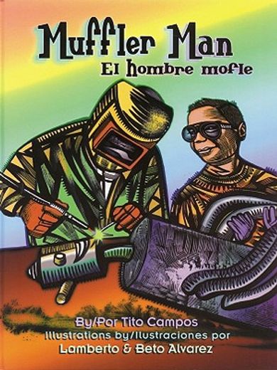 muffler man / el hombre mofle (in English)