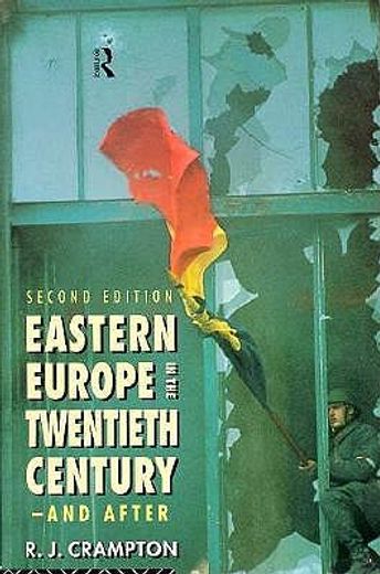 eastern europe in the twentieth century and after