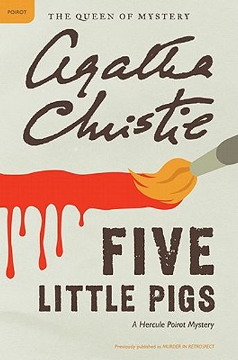 five little pigs,a hercule poirot mystery (in English)