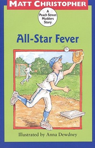 all star fever,a peach street mudders story (in English)