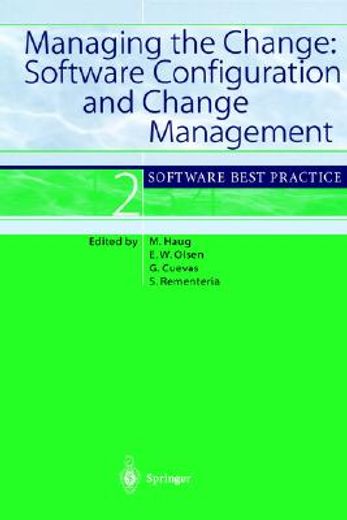 managing the change: software configuration and change management (en Inglés)