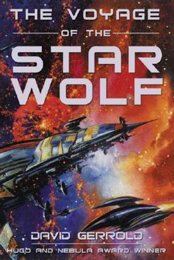 the voyage of the star wolf (en Inglés)