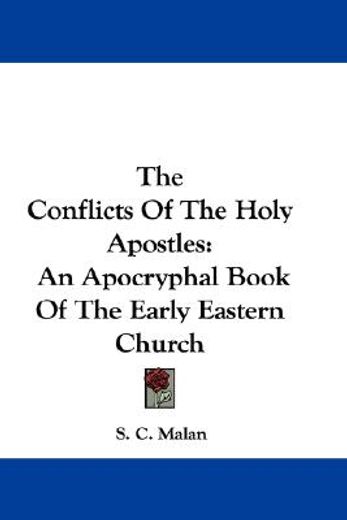 the conflicts of the holy apostles: an a