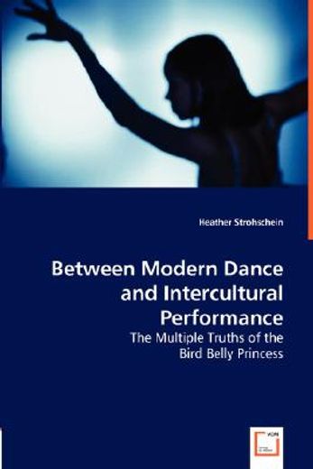 between modern dance and intercultural performance
