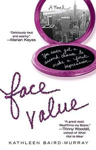 face value,a novel
