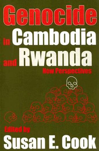 genocide in cambodia and rwanda,new perspectives