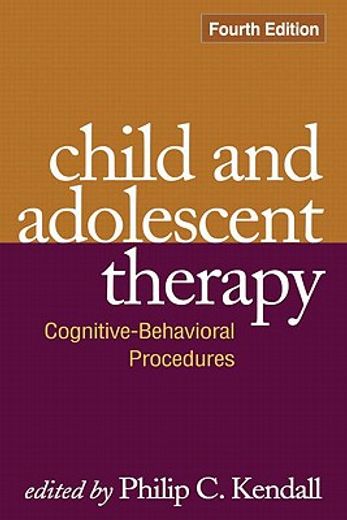 Child and Adolescent Therapy: Cognitive-Behavioral Procedures (en Inglés)