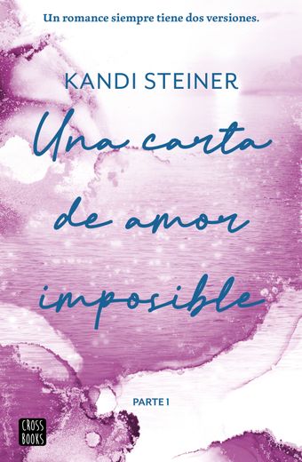 Una carta de amor imposible. Libro reversible