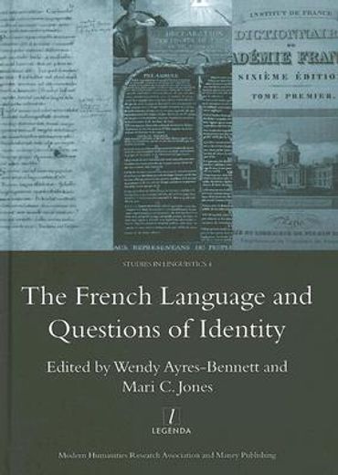 The French Language and Questions of Identity (en Inglés)