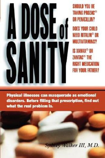 a dose of sanity,mind, medicine, and misdiagnosis