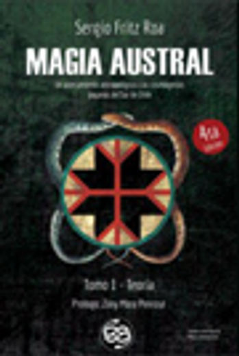 Magia Austral - Tomo I: Teoría