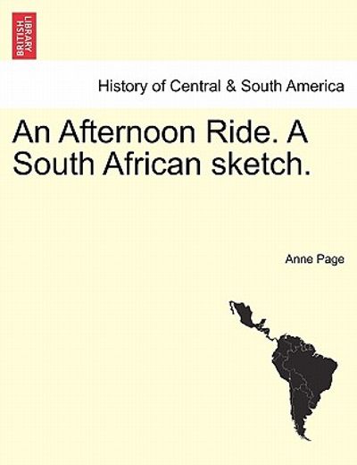 an afternoon ride. a south african sketch.