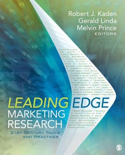 Leading Edge Marketing Research: 21st-Century Tools and Practices (en Inglés)