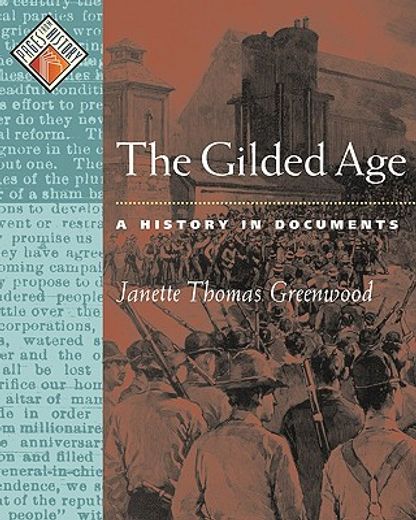 the gilded age,a history in documents