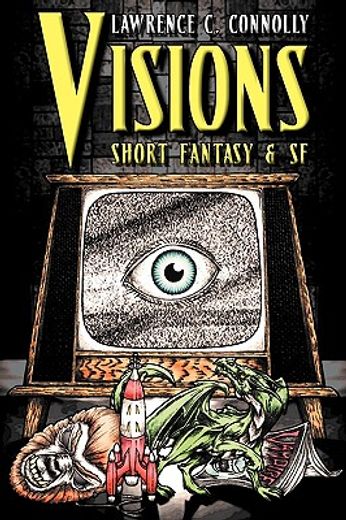 visions short fantasy & sf