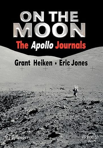 on the moon,the apollo journals (en Inglés)