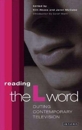 Reading 'The L Word': Outing Contemporary Television