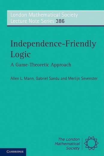 independence-friendly logic,a game-theoretic approach