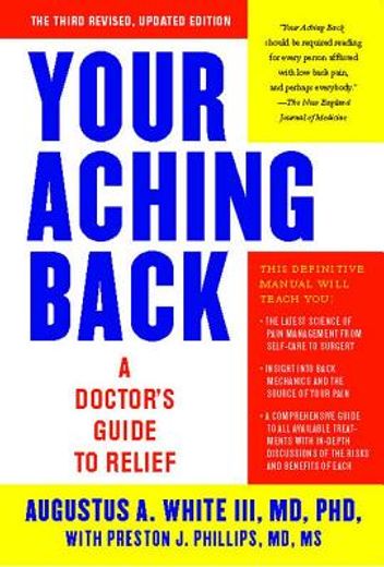 your aching back,a doctor´s guide to relief (in English)