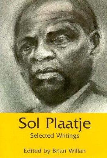 sol plaatje,selected writings