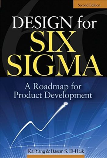 design for six sigma,a roadmap for product development (in English)