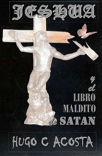 jeshua y el libro maldito de satan