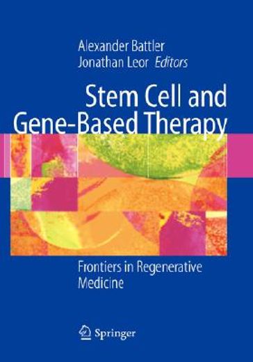 stem cell and gene-based therapy,frontiers in regenerative medicine
