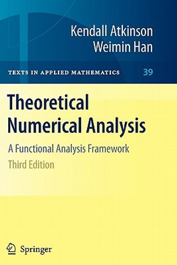 theoretical numerical analysis,a functional analysis framework