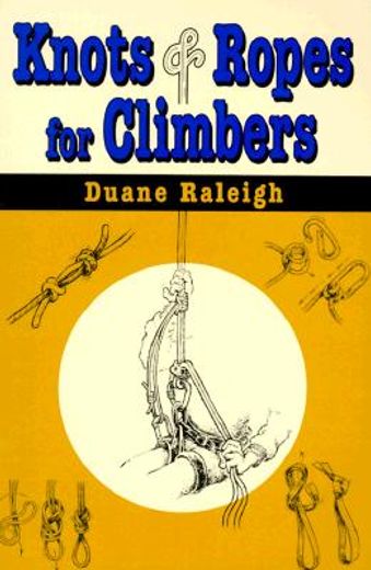 knots & ropes for climbers
